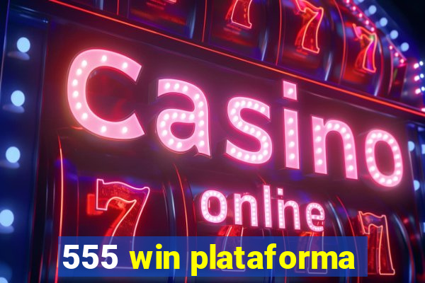 555 win plataforma